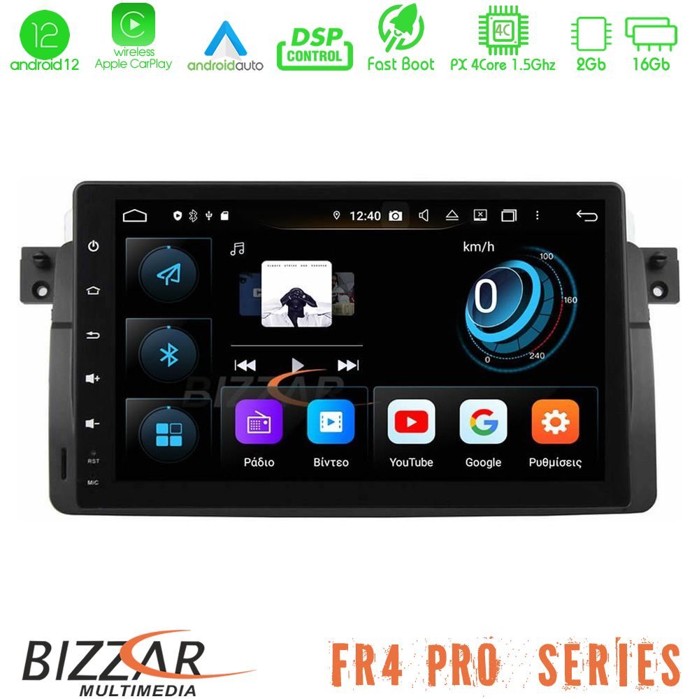 Bizzar FR4 Pro Series BMW E46 9inch Android 12 4core (2+16GB) Multimedia Station