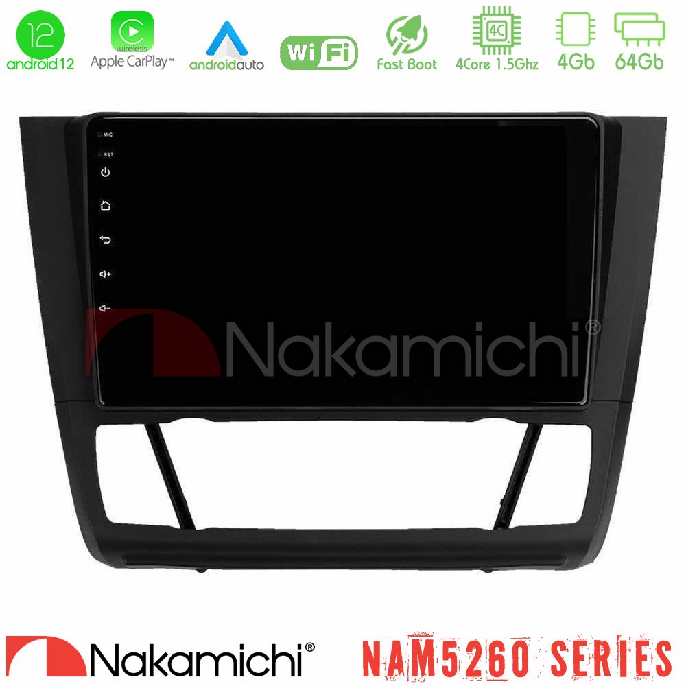 Nakamichi NAM5260 Series 4Core Android12 4+64GB BMW 1Series E81/E82/E87/E88 (AUTO A/C) Navigation Multimedia Tablet 9" Με Carplay & Android Auto