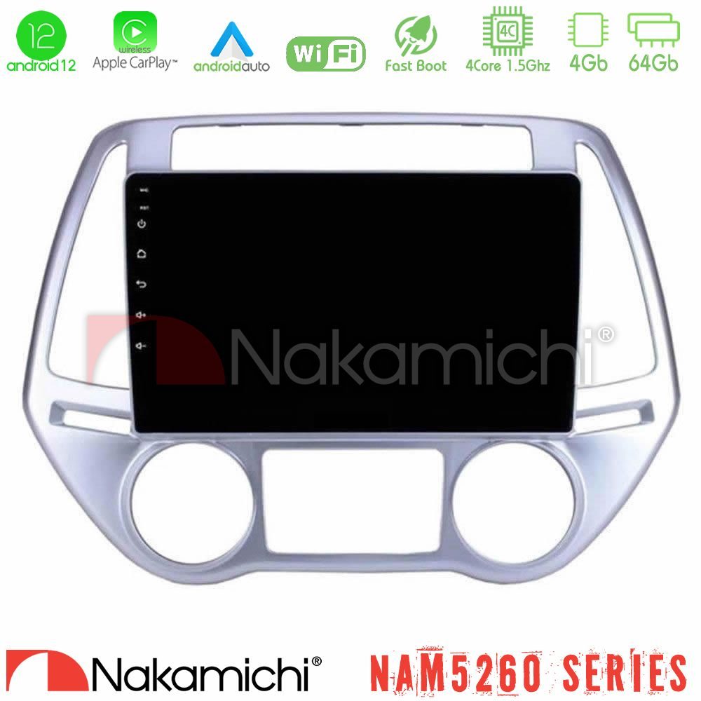 Nakamichi NAM5260 Series 4Core Android12 4+64GB Hyundai i20 2012-2014 Navigation Multimedia Tablet 9" Με Carplay & Android Auto
