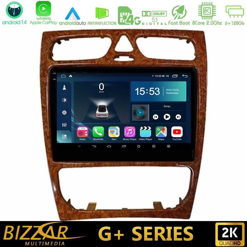 Bizzar G+ Series Mercedes C Class (W203) 8core Android14 6+128GB Navigation Multimedia 9" (Wooden Style)