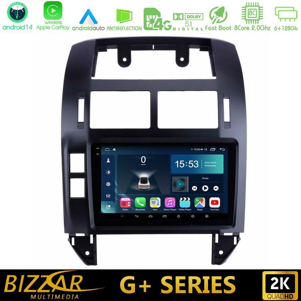 Bizzar G+ Series VW Polo 2002-2009 8core Android14 6+128GB Navigation Multimedia 9"