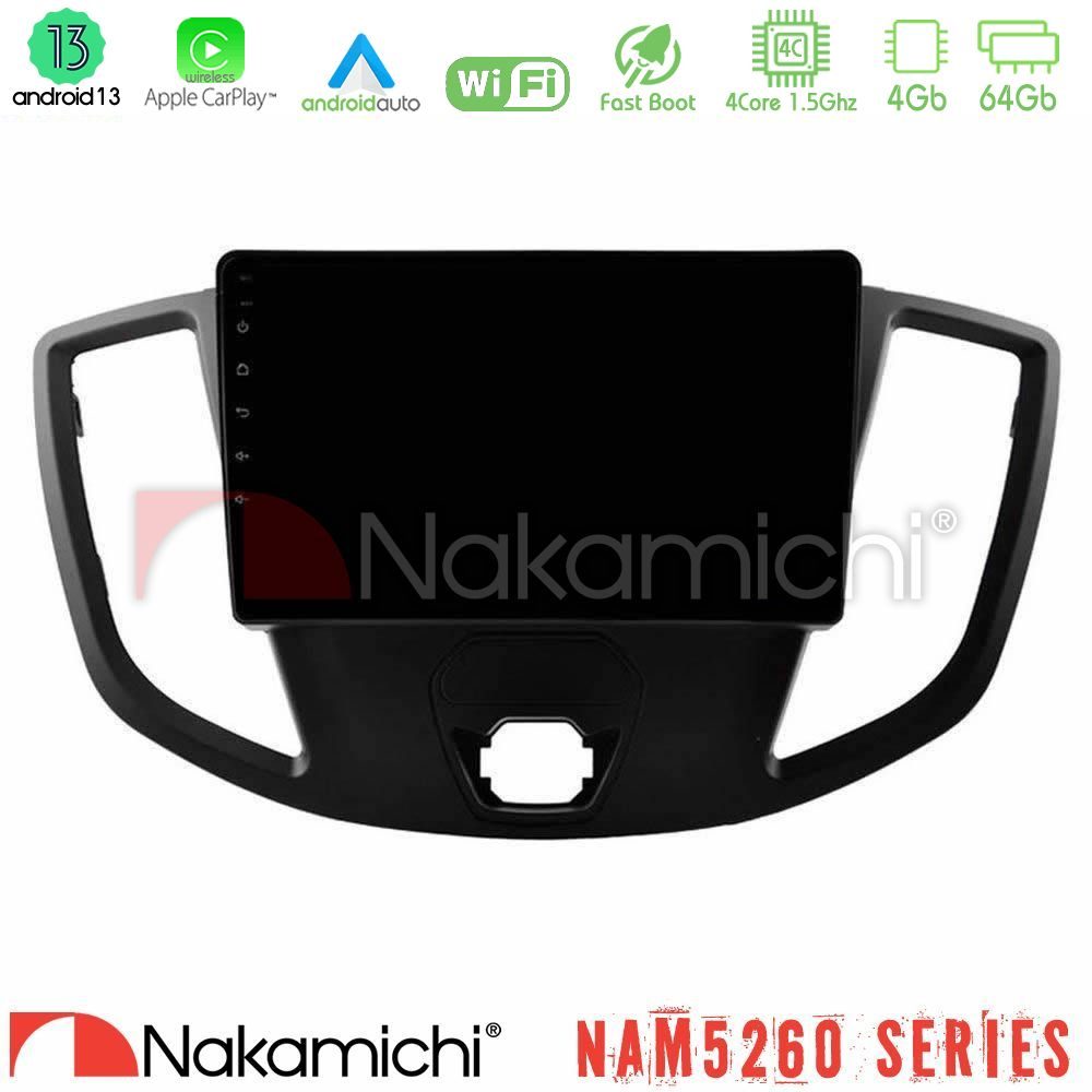 Nakamichi NAM5260 Series 4Core Android13 4+64GB Ford Transit 2014-> Navigation Multimedia Tablet 9" Με Carplay & Android Auto Nakamichi NAM5260 Series 4Core Android13 4+64GB Ford Transit 2014-> Navigation Multimedia Tablet 9" Με Carplay & Android Auto