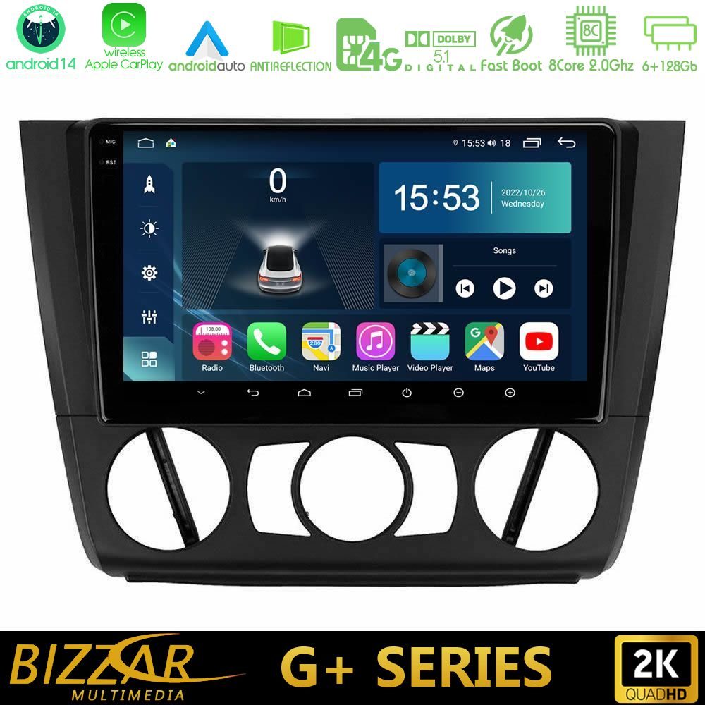 Bizzar G+ Series BMW 1Series E81/E82/E87/E88 (MANUAL A/C) 8core Android14 6+128GB Navigation Multimedia Tablet 9"