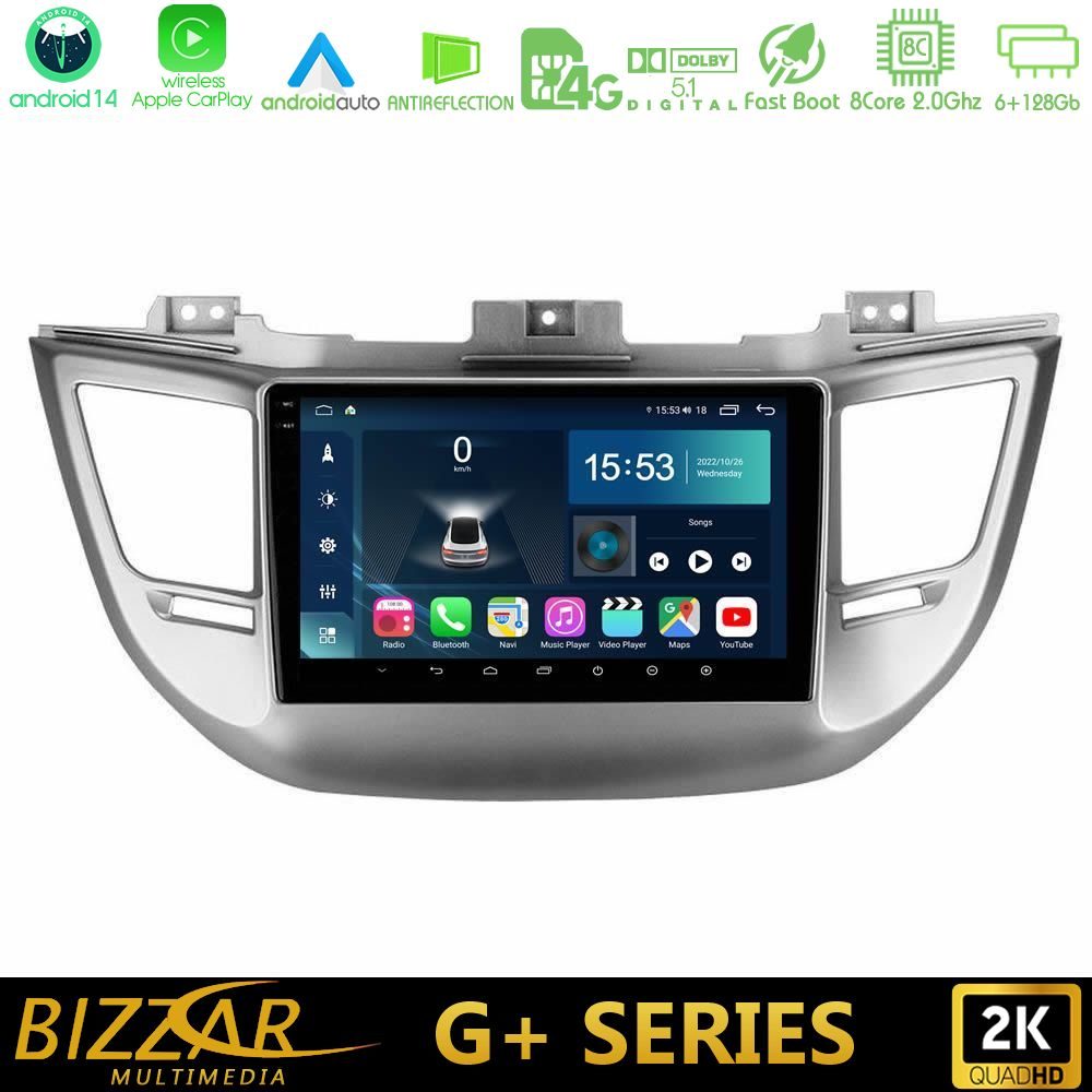 Bizzar G+ Series Hyundai Tucson 2015-2018 8Core Android14 6+128GB Navigation Multimedia Tablet 9"