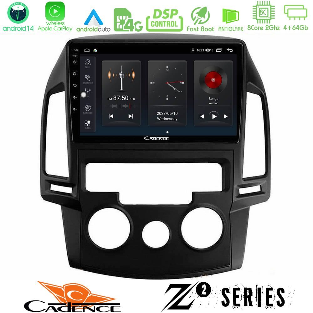 Cadence Z2 Series 8Core Android14 4+64GB Hyundai i30 2007-2012 Manual A/C Navigation Multimedia Tablet 9" Με Carplay & Android Auto