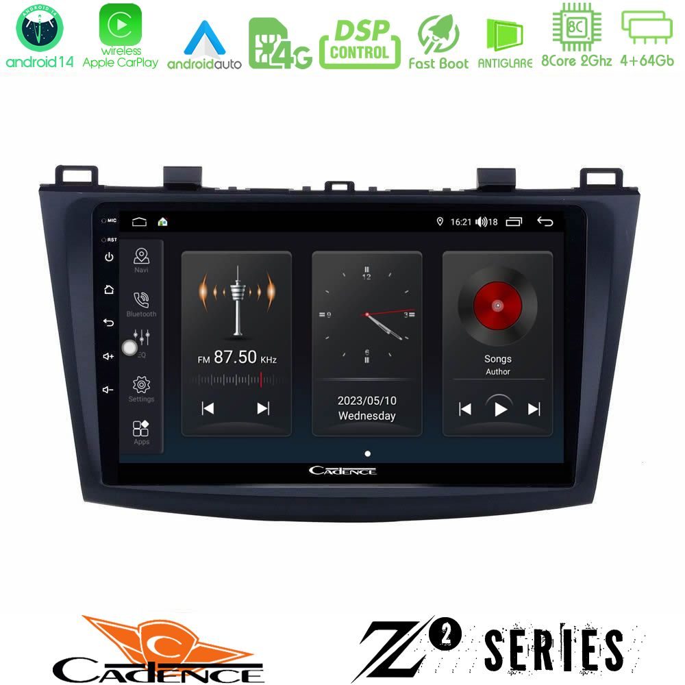 Cadence Z2 Series 8Core Android14 4+64GB Mazda 3 2009-2014 Navigation Multimedia Tablet 9" Με Carplay & Android Auto