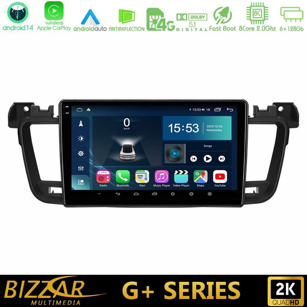 Bizzar G+ Series Peugeot 508 2010-2018 8core Android14 6+128GB Navigation Multimedia Tablet 9"