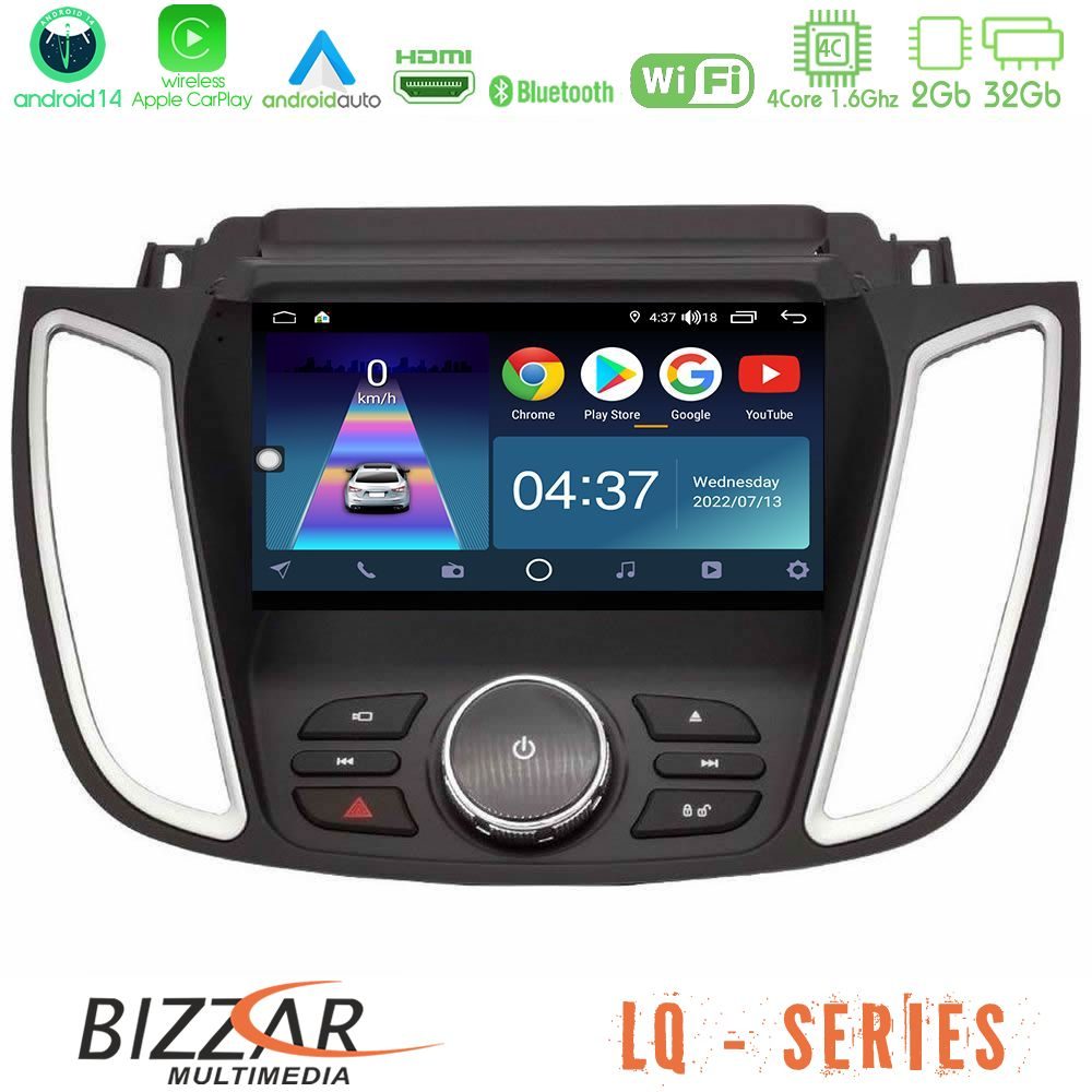 Bizzar LQ Series 4Core Android14 2+32GB Ford Kuga/C-Max 2013-2019 Navigation Multimedia Tablet 9" Με Carplay & Android Auto