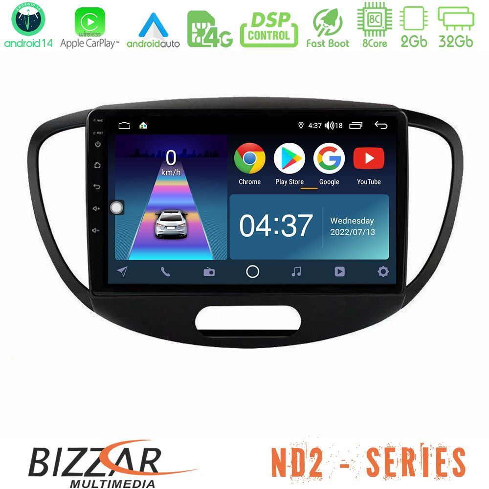 Bizzar ND2 Series 8Core Android14 2+32GB Hyundai i10 2008-2014 Navigation Multimedia Tablet 9" Με Carplay & Android Auto