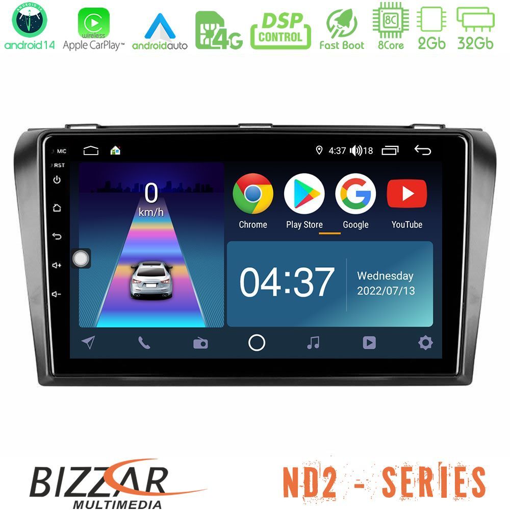 Bizzar ND2 Series 8Core Android14 2+32GB  Mazda 3 2004-2009 Navigation Multimedia Tablet 9" Με Carplay & Android Auto