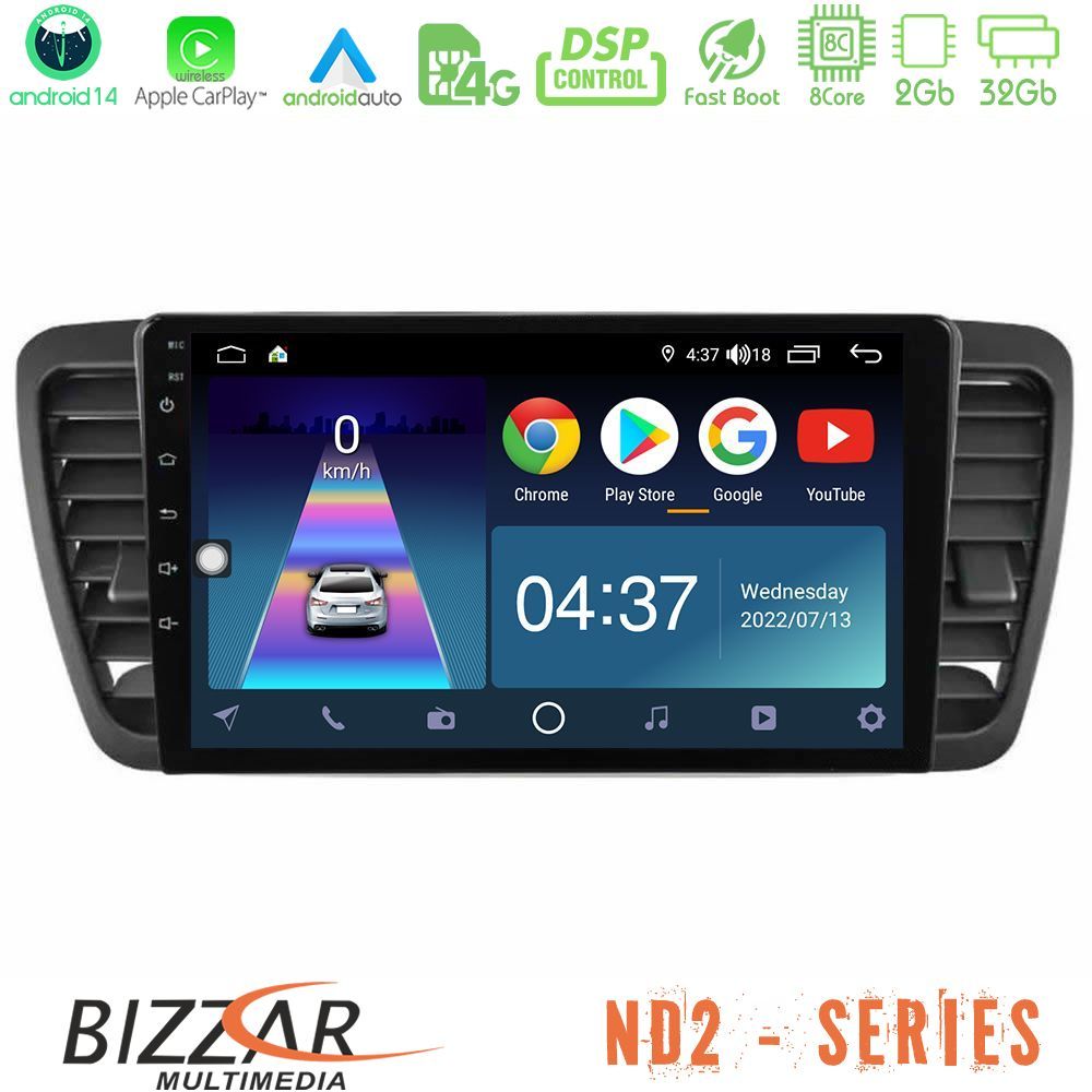 Bizzar ND2 Series 8Core Android14 2+32GB  Subaru Legacy/Outback 2002-2008 Navigation Multimedia Tablet 9" Με Carplay & Android Auto