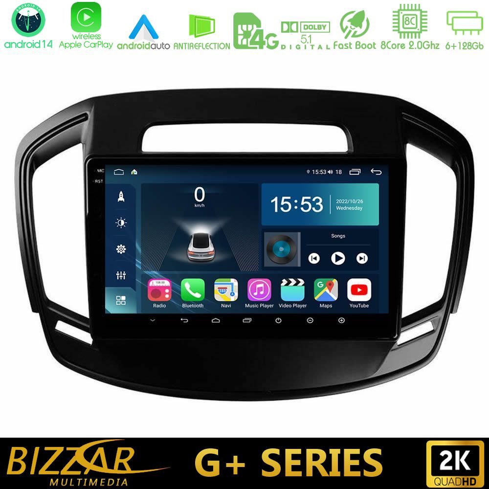 Bizzar G+ Series Opel Insignia 2014-2017 8core Android14 6+128GB Navigation Multimedia Tablet 9"