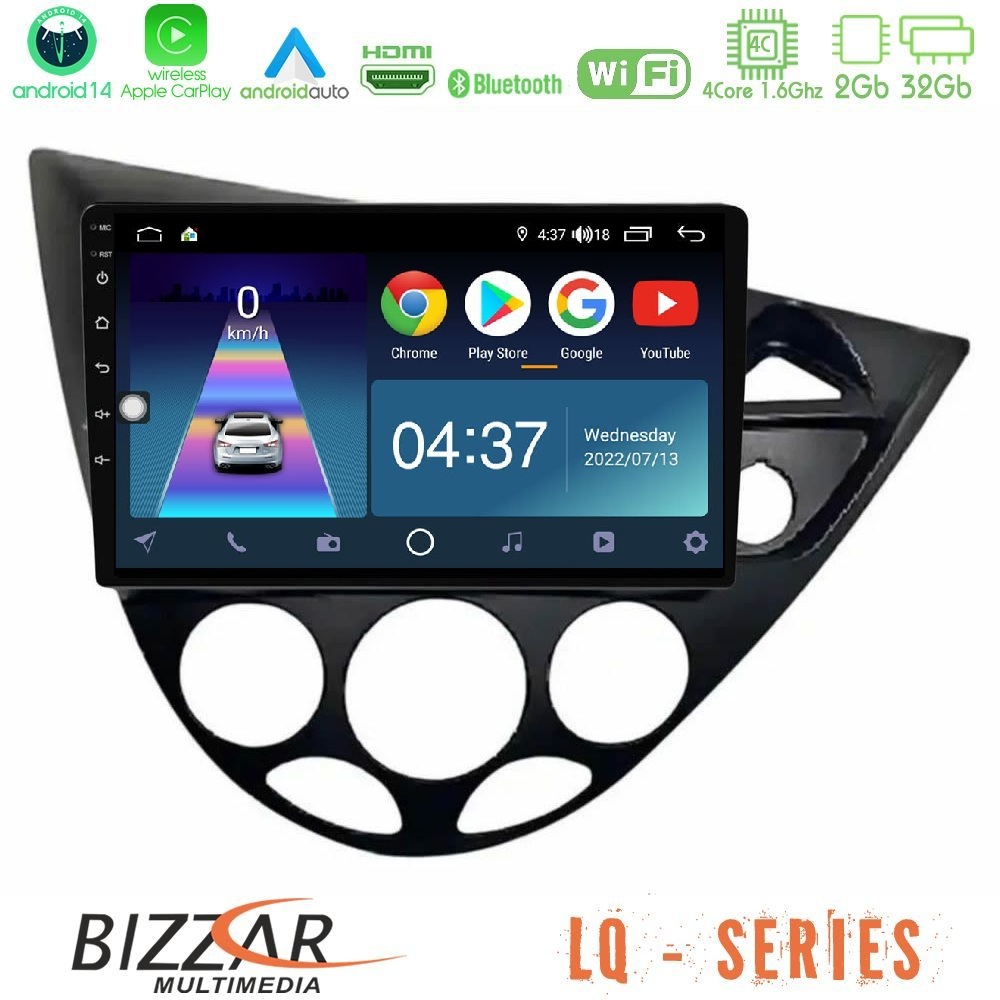 Bizzar LQ Series 4Core Android14 2+32GB Ford Focus 1999-2004 (RHD) Navigation Multimedia Tablet 9" Με Carplay & Android Auto