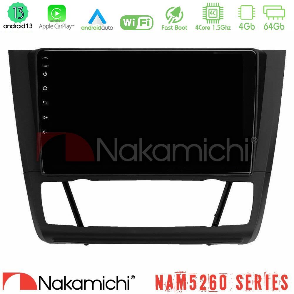 Nakamichi NAM5260 Series 4Core Android13 4+64GB BMW 1Series E81/E82/E87/E88 (AUTO A/C) Navigation Multimedia Tablet 9" Με Carplay & Android Auto