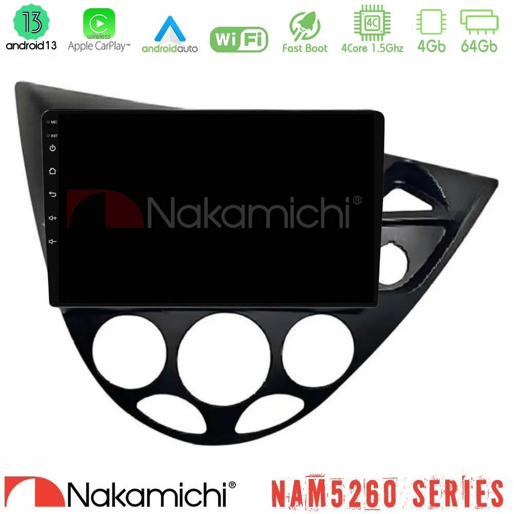 Nakamichi NAM5260 Series 4Core Android13 4+64GB Ford Focus 1999-2004 (RHD) Navigation Multimedia Tablet 9" Με Carplay & Android Auto