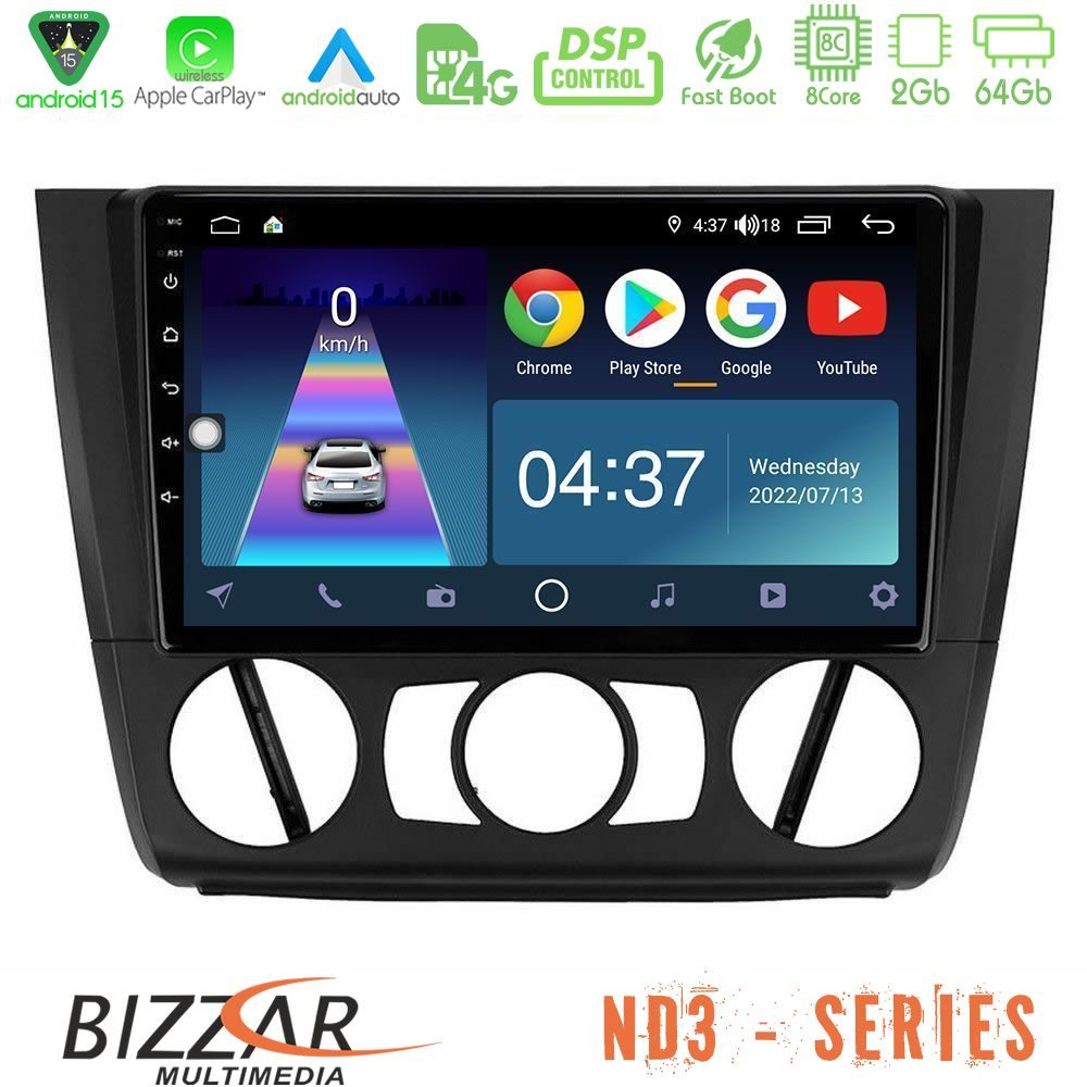 Bizzar ND3 Series 8Core Android15 2+64GB  BMW 1Series  E81/E82/E87/E88 (MANUAL A/C) Navigation Multimedia Tablet 9"