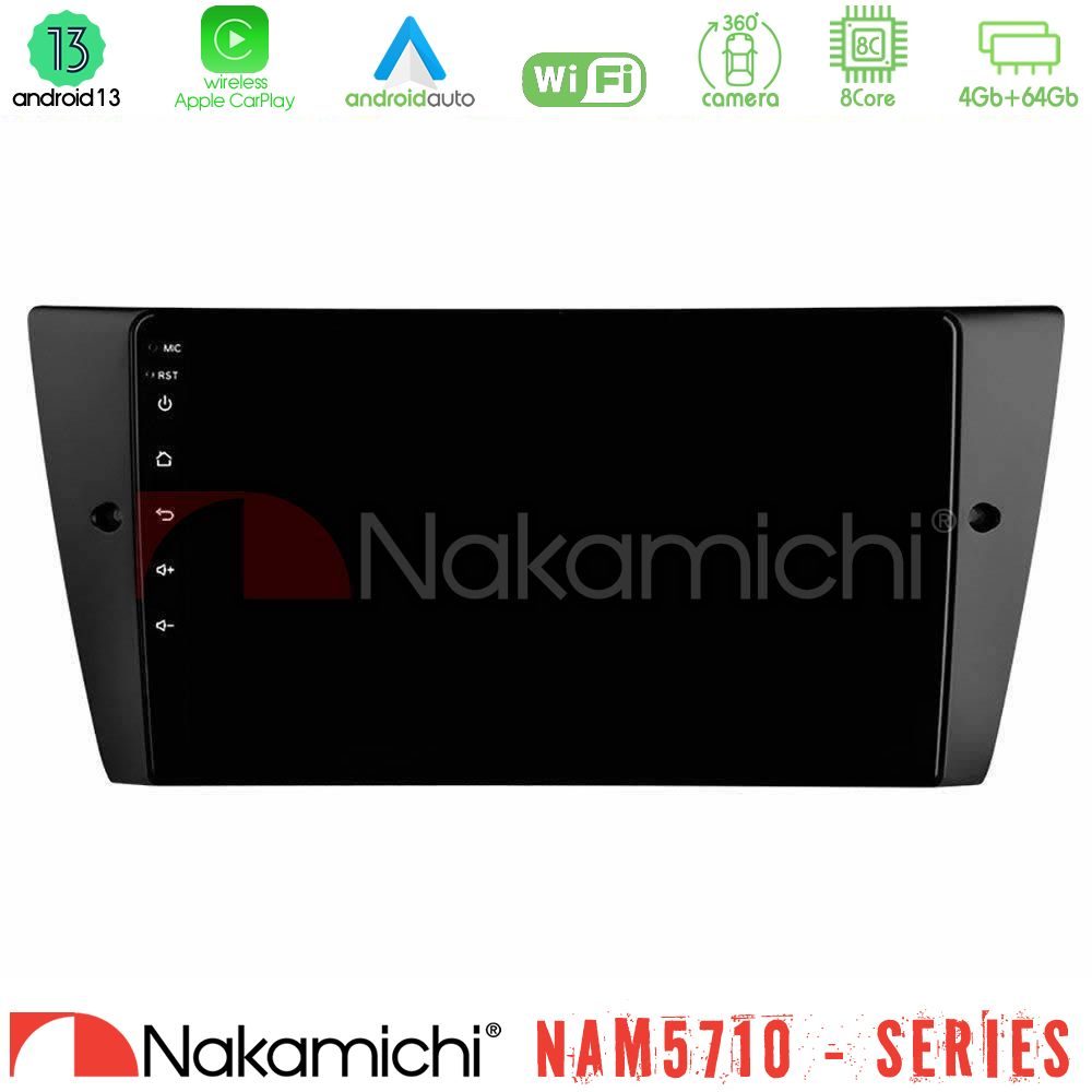 Nakamichi NAM5710 Series 8Core Android13 4+64GB  BMW 3 Series  2006-2011 Navigation Multimedia Tablet 9"