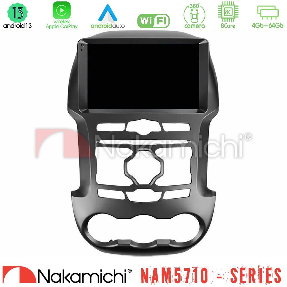 Nakamichi NAM5710 Series 8Core Android13 4+64GB Ford Ranger 2012-2016 Navigation Multimedia Tablet 9"