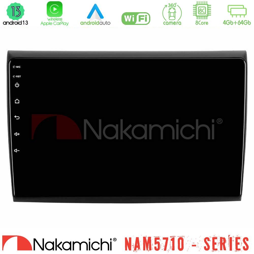 Nakamichi NAM5710 Series 8Core Android13 4+64GB Fiat Bravo Navigation Multimedia Tablet 9"