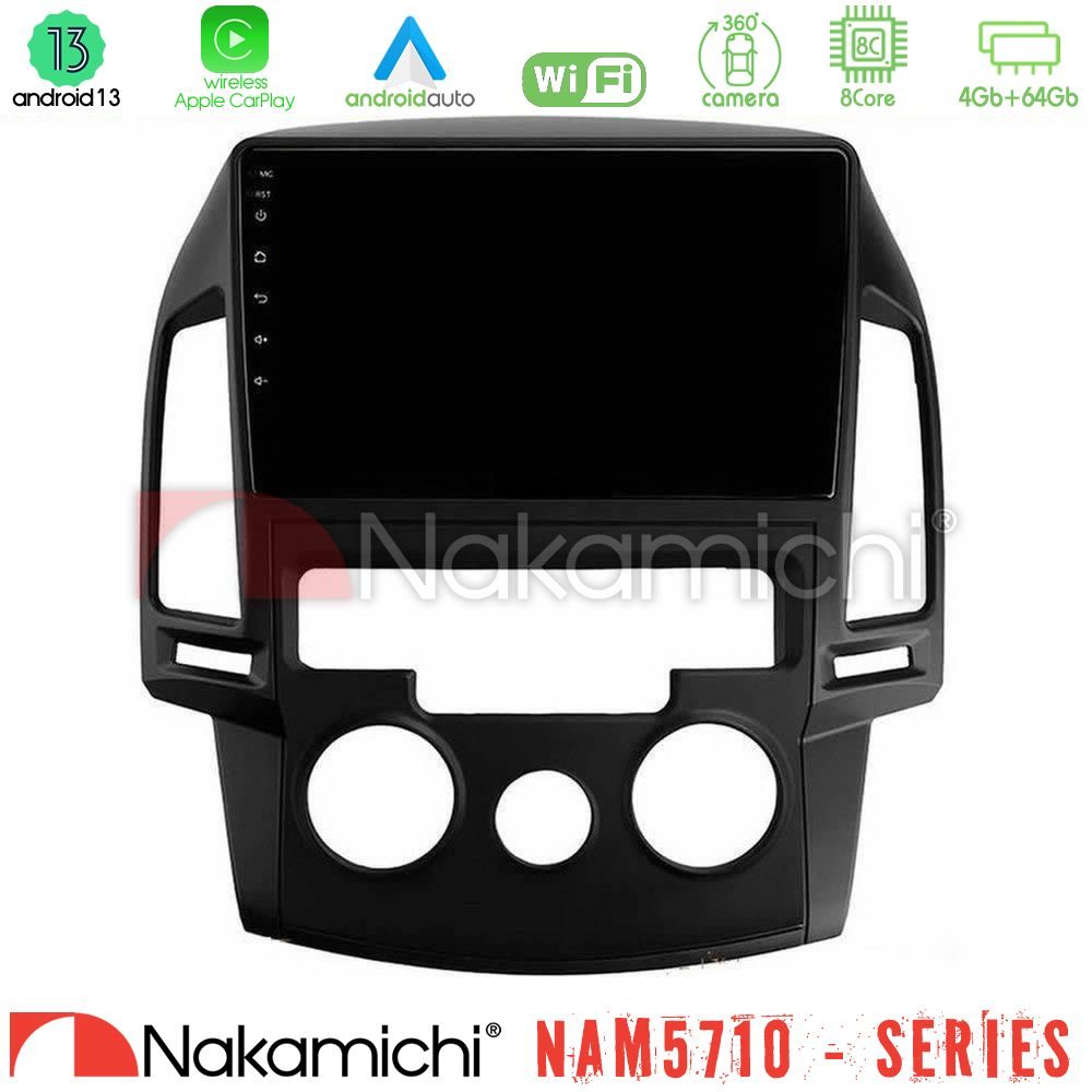 Nakamichi NAM5710 Series 8Core Android13 4+64GB Hyundai i30 2007-2012 Manual A/C Navigation Multimedia Tablet 9"