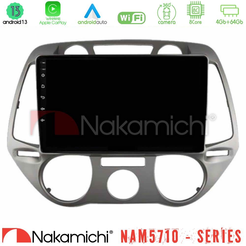 Nakamichi NAM5710 Series 8Core Android13 4+64GB Hyundai i20 2009-2012 Manual A/C Navigation Multimedia Tablet 9"