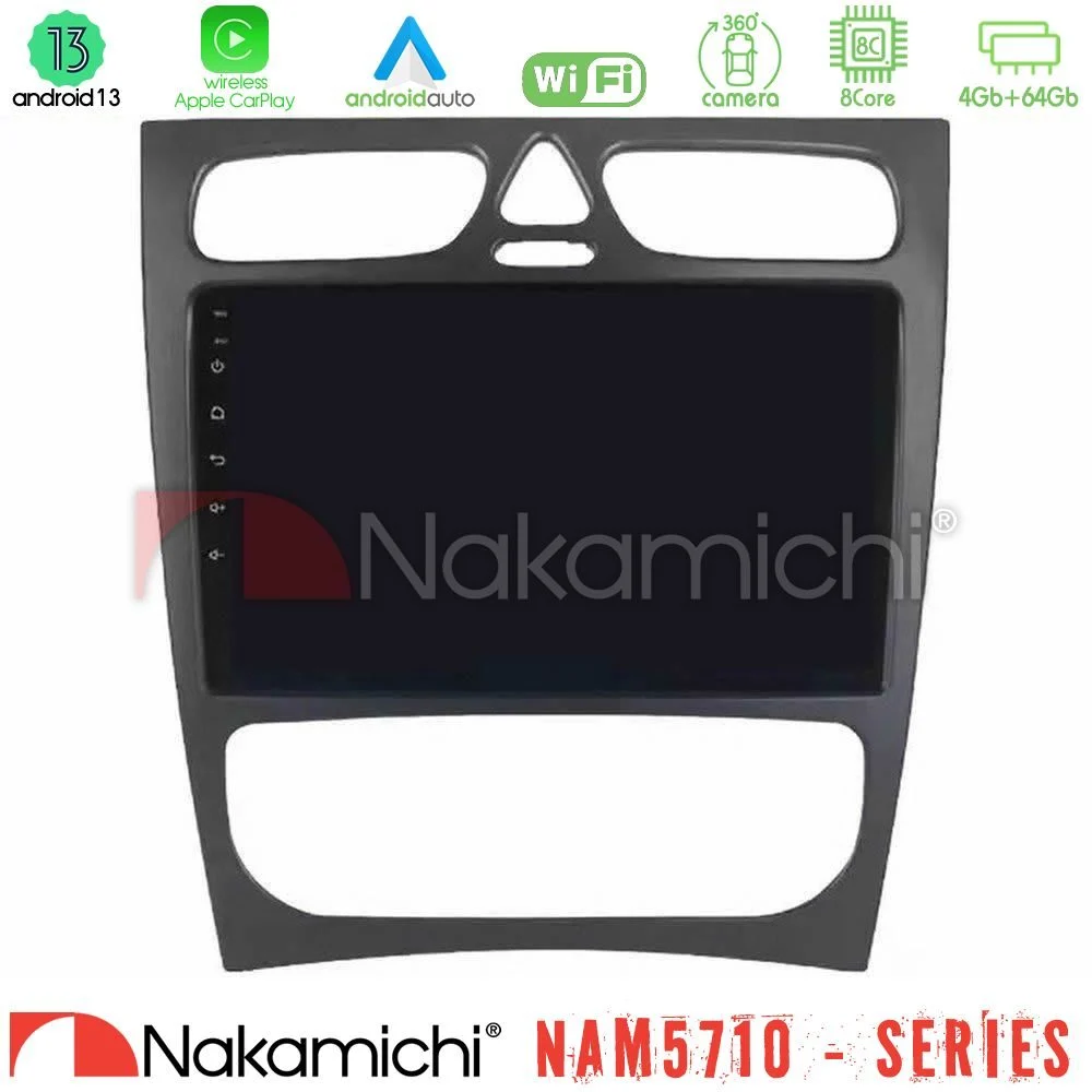 Nakamichi NAM5710 Series 8Core Android13 4+64GB  Mercedes C Class (W203) Navigation Multimedia Tablet 9"