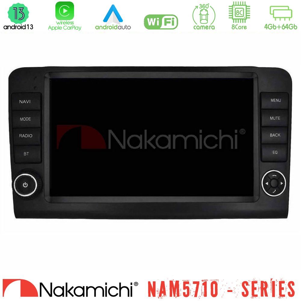 Nakamichi NAM5710 Series 8Core Android13 4+64GB Mercedes ML/GL Class W164 2006-2011 Navigation Multimedia Tablet 9" (OEM Look)