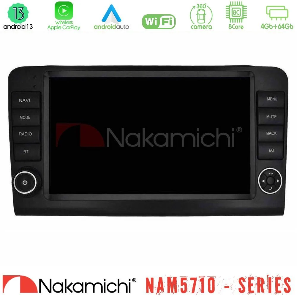 Nakamichi NAM5710 Series 8Core Android13 4+64GB  Mercedes ML/GL Class W164 2006-2011 Navigation Multimedia Tablet 9"    (OEM Look)