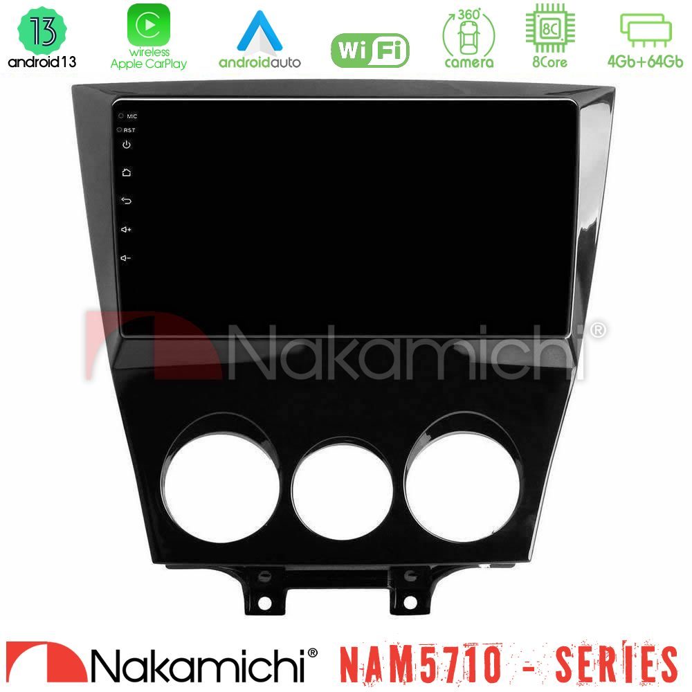 Nakamichi NAM5710 Series 8Core Android13 4+64GB  Mazda RX8 2008-2012 Navigation Multimedia Tablet 9"