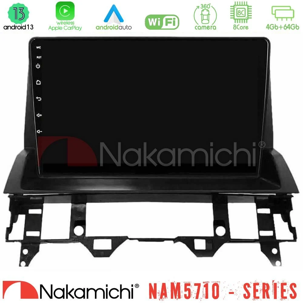 Nakamichi NAM5710 Series 8Core Android13 4+64GB  Mazda6 2002-2006 Navigation Multimedia Tablet 10"