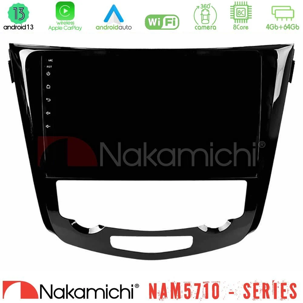 Nakamichi NAM5710 Series 8Core Android13 4+64GB Nissan Qashqai J11 (AUTO A/C) Navigation Multimedia Tablet 10"