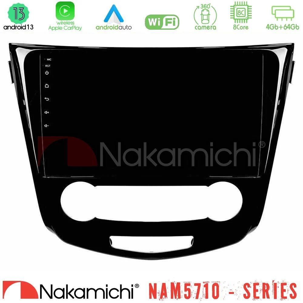 Nakamichi NAM5710 Series 8Core Android13 4+64GB Nissan Qashqai J11 (Manual A/C) Navigation Multimedia Tablet 10"