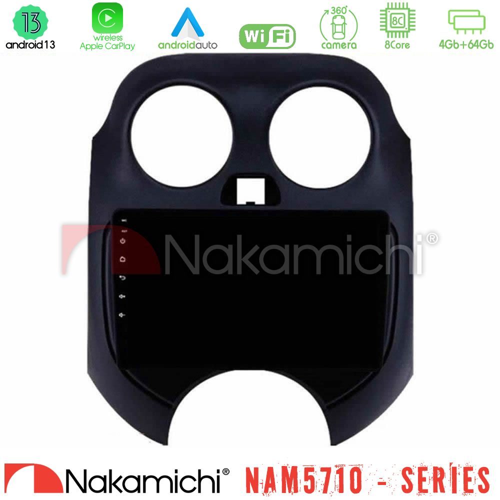 Nakamichi NAM5710 Series 8Core Android13 4+64GB  Nissan Micra 2011-2014 Navigation Multimedia Tablet 9"