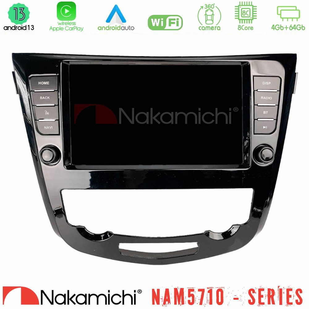 Nakamichi NAM5710 Series 8Core Android13 4+64GB  Nissan Qashqai J11 (AUTO A/C) Navigation Multimedia Tablet 9"