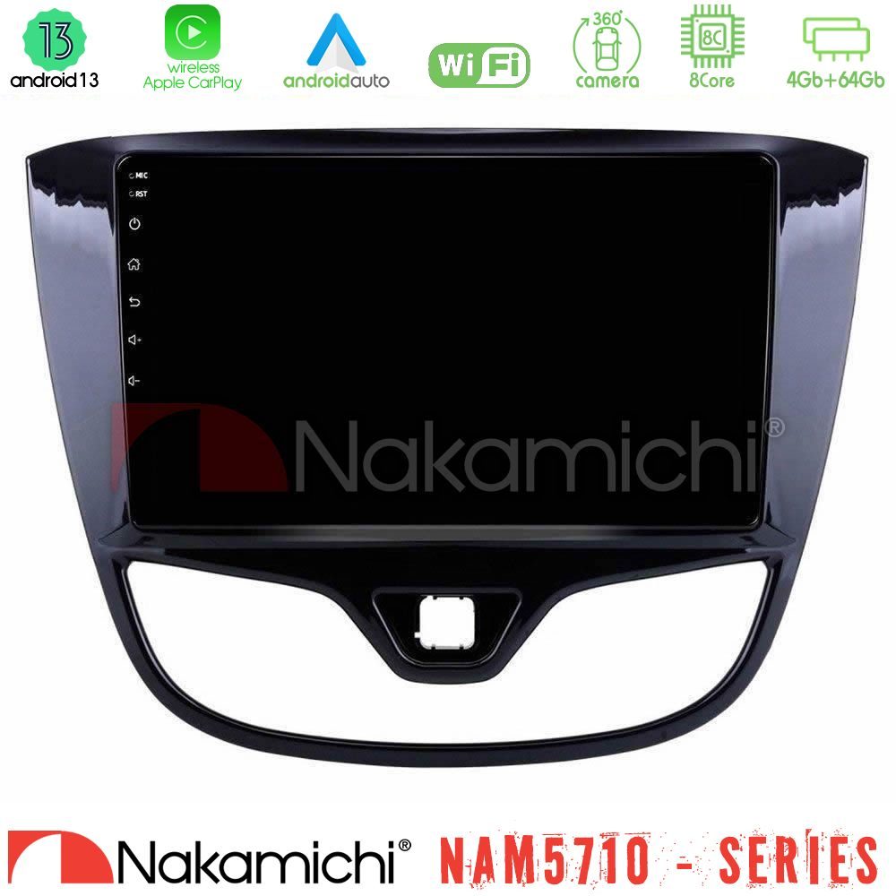 Nakamichi NAM5710 Series 8Core Android13 4+64GB  Opel Karl 2017-2019 Navigation Multimedia Tablet 9"
