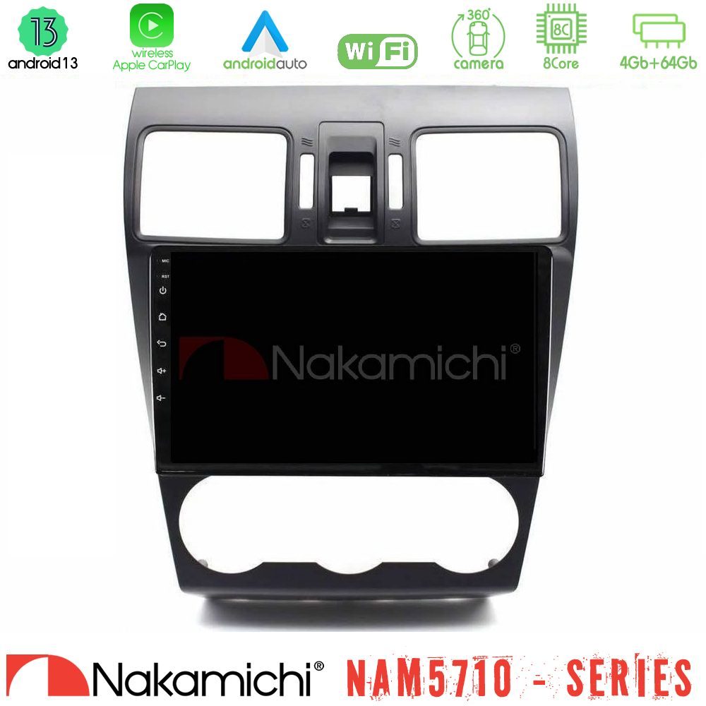 Nakamichi NAM5710 Series 8Core Android13 4+64GB Subaru Forester 2015-2018 Navigation Multimedia Tablet 9"
