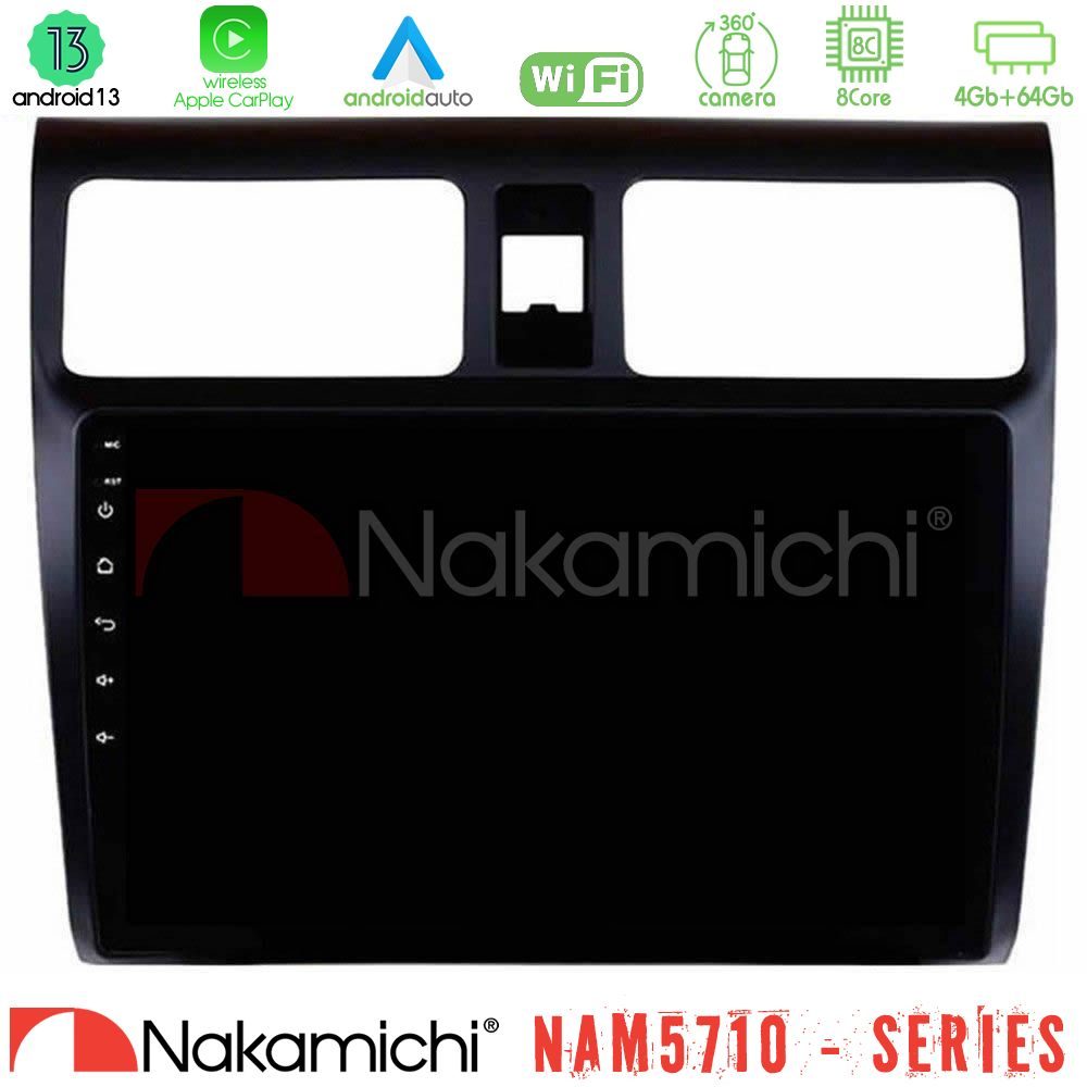 Nakamichi NAM5710 Series 8Core Android13 4+64GB Suzuki Swift 2005-2010 Navigation Multimedia Tablet 10"