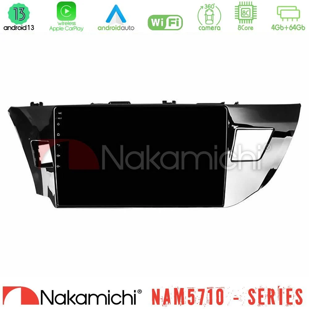 Nakamichi NAM5710 Series 8Core Android13 4+64GB Toyota Corolla 2014-2016 Navigation Multimedia Tablet 9"