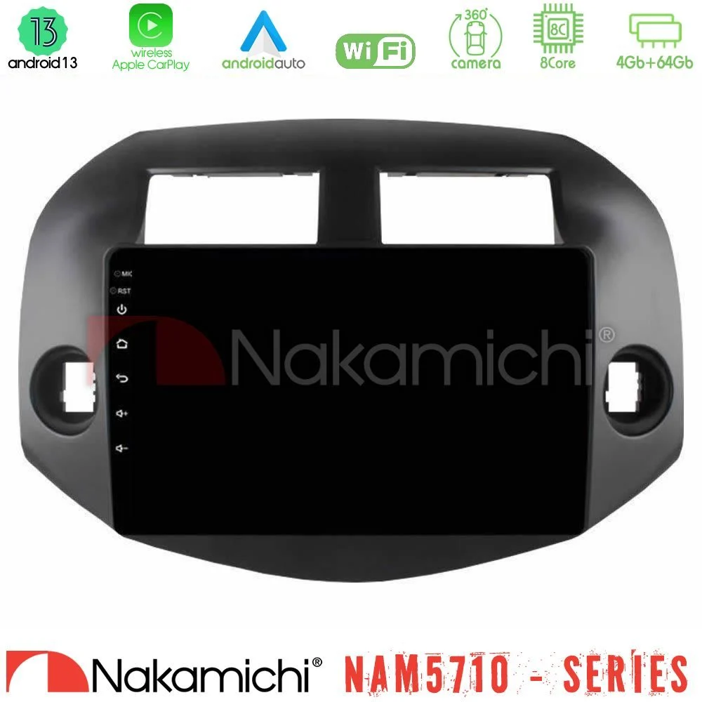 Nakamichi NAM5710 Series 8Core Android13 4+64GB Toyota Rav4 2006-2012 Navigation Multimedia Tablet 10"