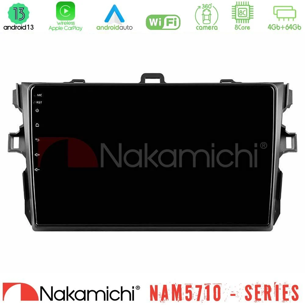 Nakamichi NAM5710 Series 8Core Android13 4+64GB Toyota Corolla 2007-2012 Navigation Multimedia Tablet 9"