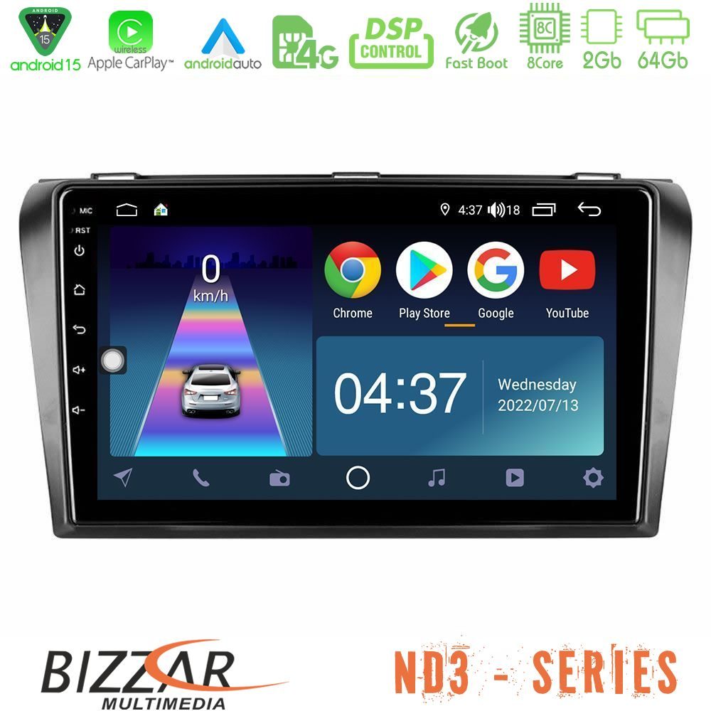 Bizzar ND3 Series 8Core Android15 2+64GB  Mazda 3 2004-2009 Navigation Multimedia Tablet 9"