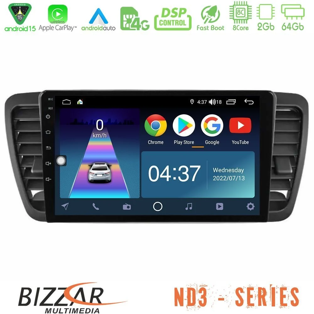 Bizzar ND3 Series 8Core Android15 2+64GB Subaru Legacy/Outback 2002-2008 Navigation Multimedia Tablet 9"