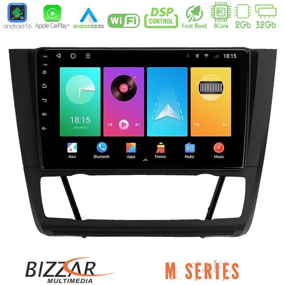 Bizzar M Series 8Core Android16 2+32GB BMW 1Series E81/E82/E87/E88 (AUTO A/C) Navigation Multimedia Tablet 9"