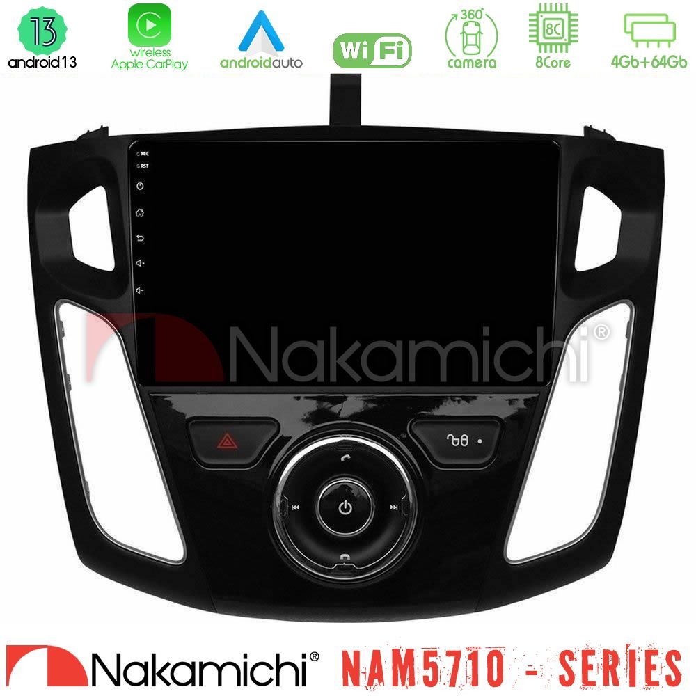 Nakamichi NAM5710 Series 8Core Android13 4+64GB Ford Focus 2012-2018 Navigation Multimedia Tablet 9"