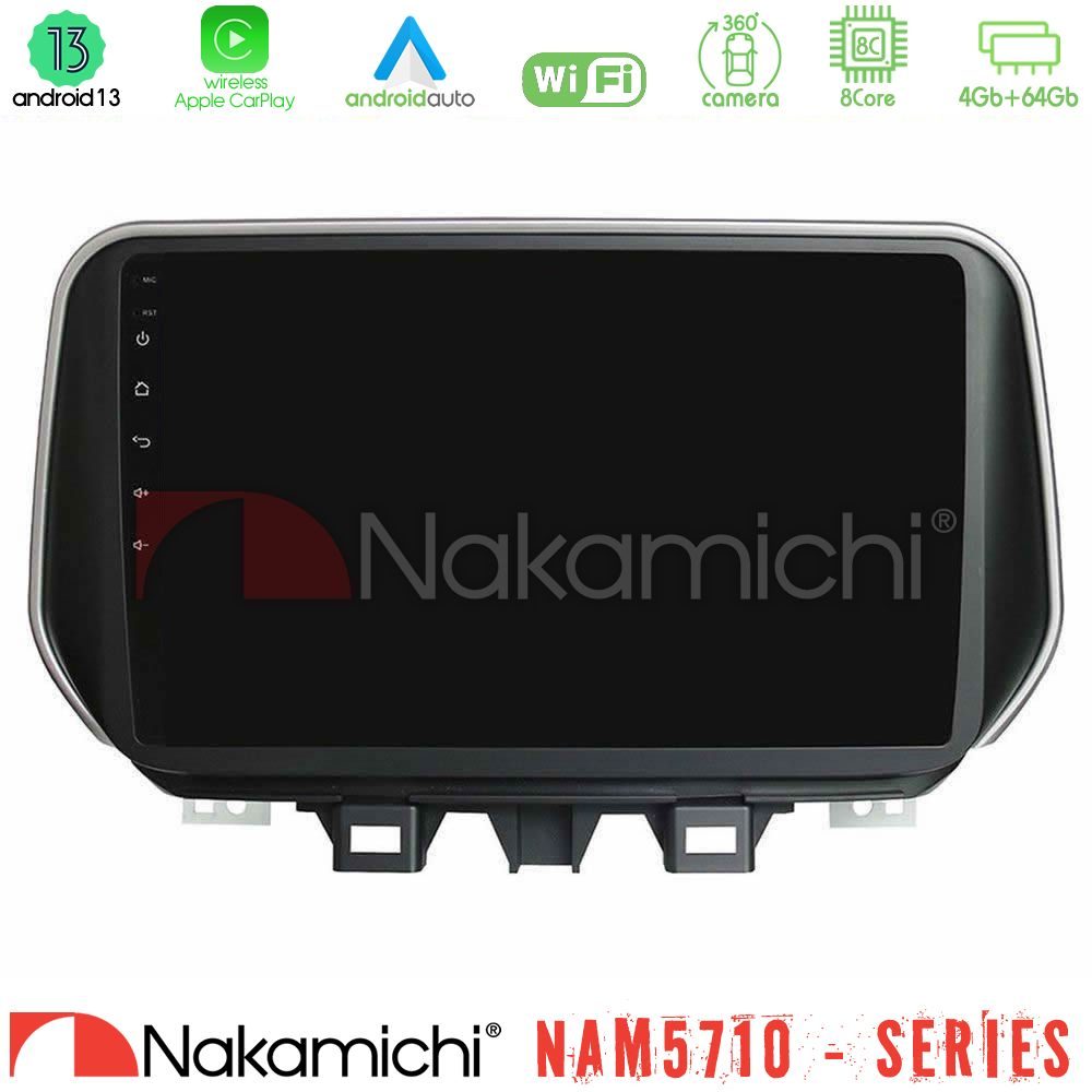 Nakamichi NAM5710 Series 8Core Android13 4+64GB Hyundai Tucson 2019-> Navigation Multimedia Tablet 9"