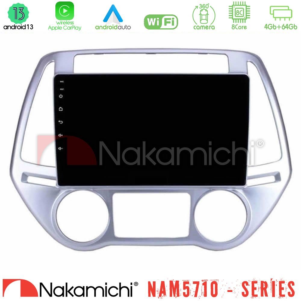 Nakamichi NAM5710 Series 8Core Android13 4+64GB Hyundai i20 2012-2014 Navigation Multimedia Tablet 9"