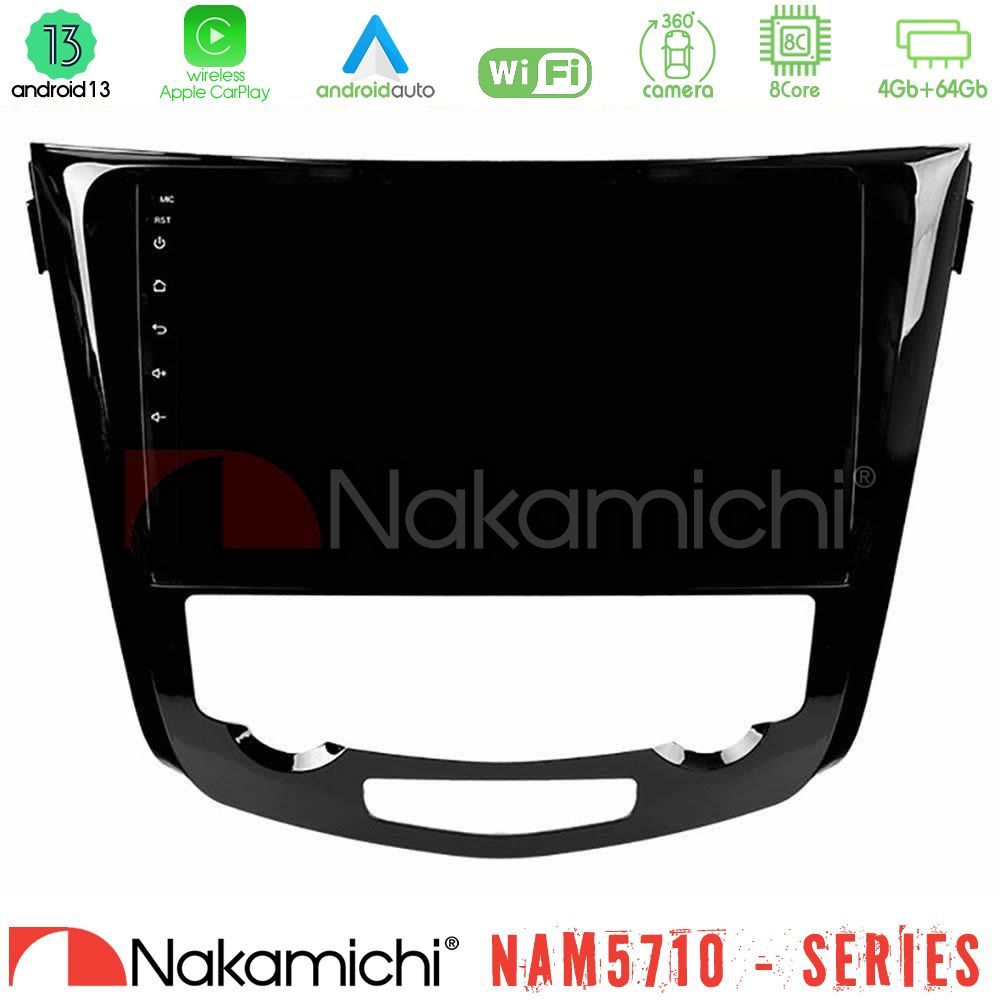 Nakamichi NAM5710 Series 8Core Android13 4+64GB Nissan Qashqai J11 (AUTO A/C) Navigation Multimedia Tablet 10"
