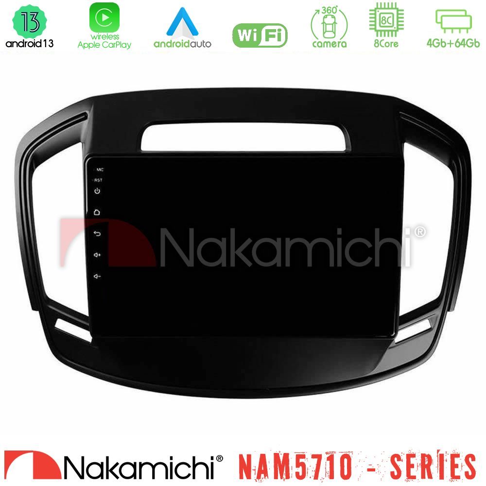 Nakamichi NAM5710 Series 8Core Android13 4+64GB Opel Insignia 2014-2017 Navigation Multimedia Tablet 9"