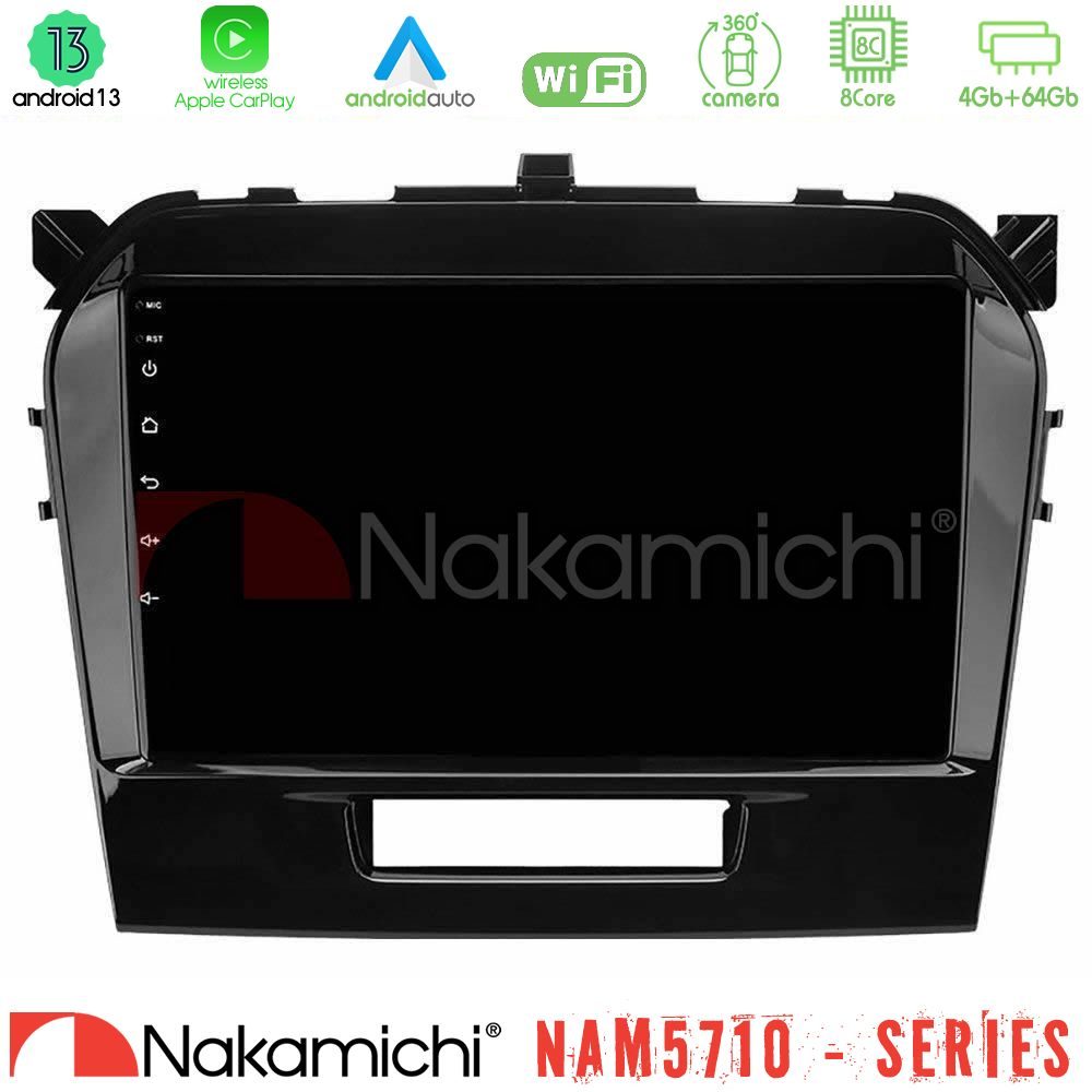 Nakamichi NAM5710 Series 8Core Android13 4+64GB Suzuki Vitara 2015-2021 Navigation Multimedia Tablet 9"