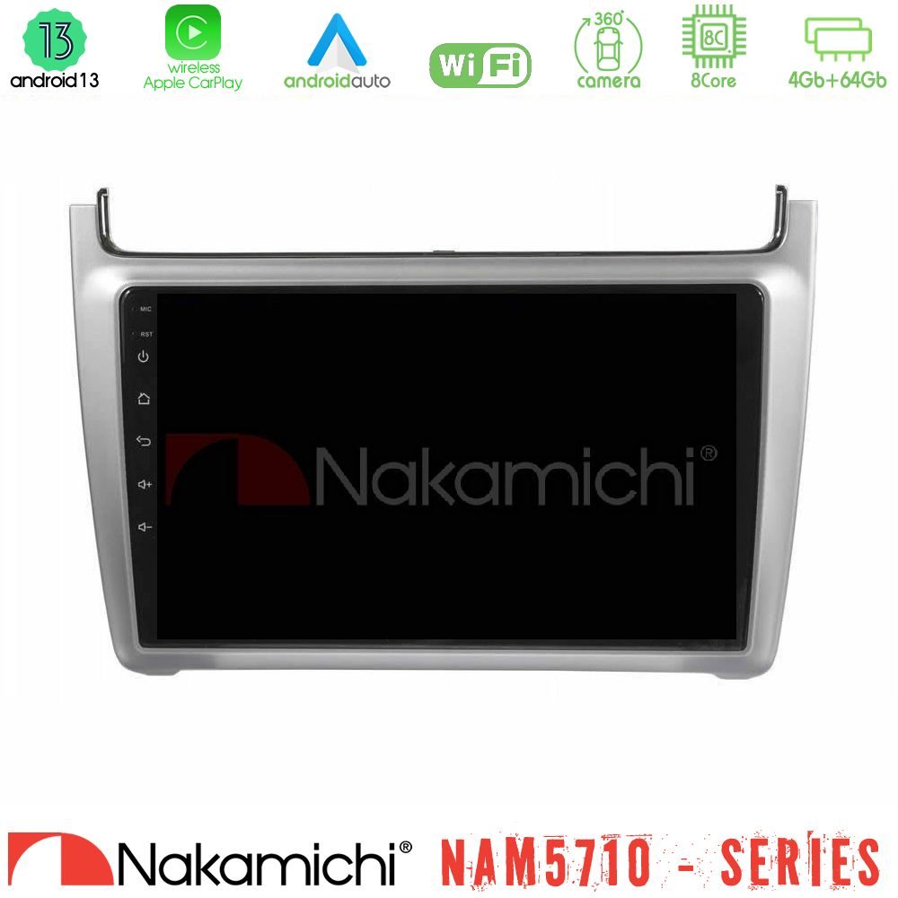 Nakamichi NAM5710 Series 8Core Android13 4+64GB Vw Polo 2014-2017 Navigation Multimedia Tablet 9" (Silver)